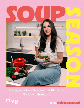 @piaundhalloumi, Pia: Soup Season