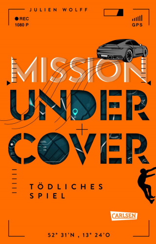 Julien Wolff: Mission Undercover 3: Tödliches Spiel