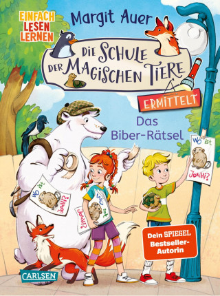 Margit Auer: Die Schule der magischen Tiere ermittelt Neuausgabe 7: Das Biber-Rätsel