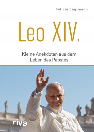 Felicia Englmann: Leo XIV.