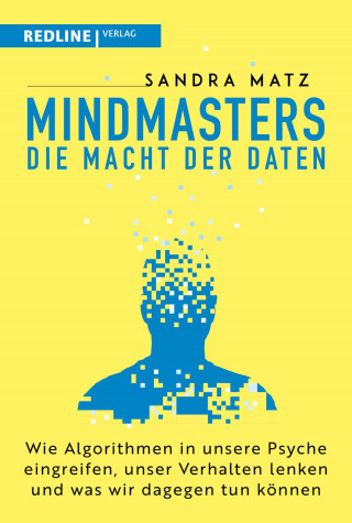 Sandra Matz: Mindmasters – Die Macht der Daten