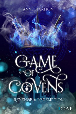 Anne Harmon: Revenge & Redemption (Game of Covens 2)