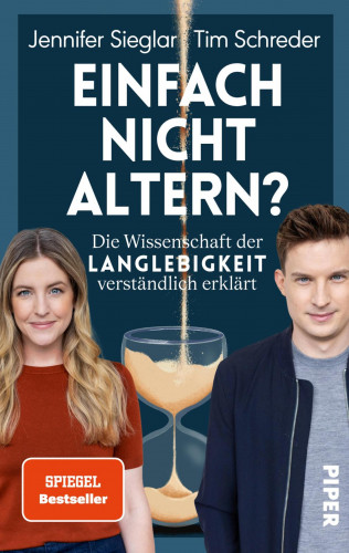 Tim Schreder, Jennifer Sieglar: Einfach nicht altern?
