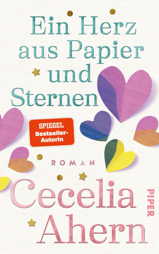 Cecelia Ahern: Ein Herz aus Papier und Sternen