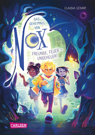 Claudia Scharf: Das Geheimnis von Nox 3: Freunde, Feuer - Ungeheuer!