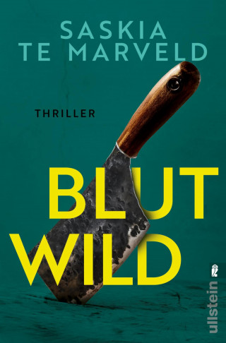 Saskia te Marveld: Blutwild