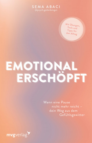 @psych.gedankengut, Sema Abaci: Emotional erschöpft