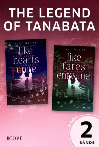 Judy Nolan: The Legend of Tanabata: 2 Bände in einem Bundle!