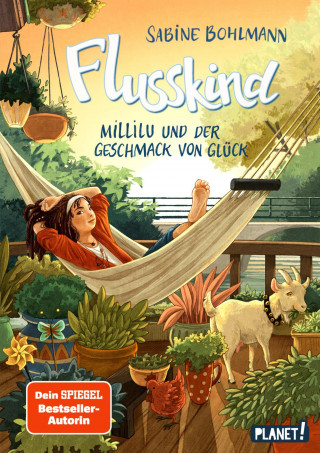 Sabine Bohlmann: Flusskind 4: Millilu und der Geschmack von Glück
