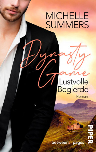 Michelle Summers: Dynasty Game – Lustvolle Begierde