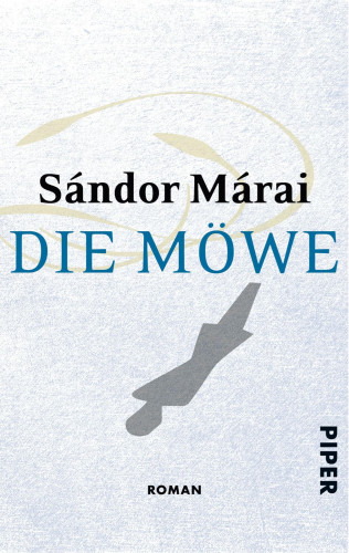 Sándor Márai: Die Möwe