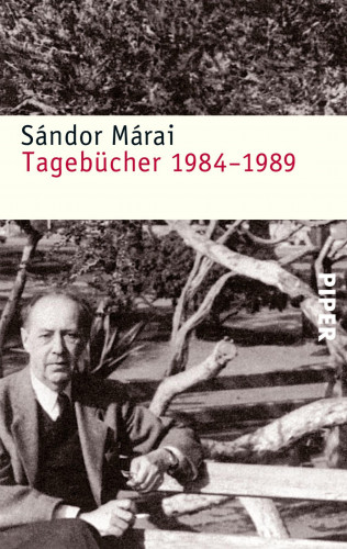 Sándor Márai: Tagebücher 1984-1989