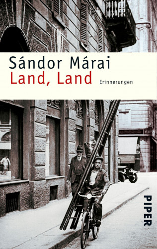 Sándor Márai: Land, Land