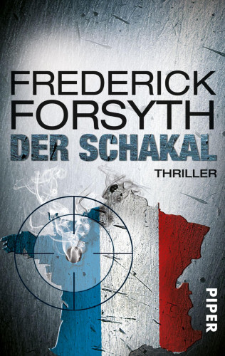 Frederick Forsyth: Der Schakal