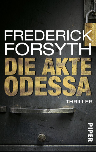 Frederick Forsyth: Die Akte ODESSA