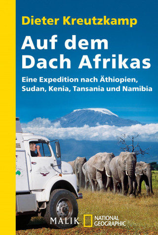 Dieter Kreutzkamp: Auf dem Dach Afrikas