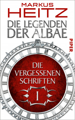 Markus Heitz: Die Vergessenen Schriften 1