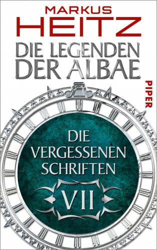 Markus Heitz: Die Vergessenen Schriften 7