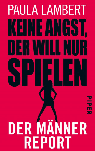 Paula Lambert: Keine Angst, der will nur spielen