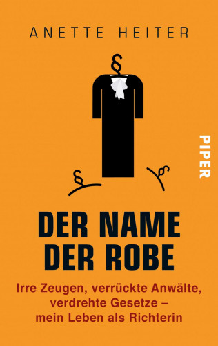 Anette Heiter: Der Name der Robe