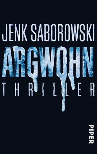 Jenk Saborowski: Argwohn