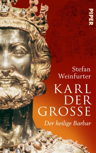Stefan Weinfurter: Karl der Große