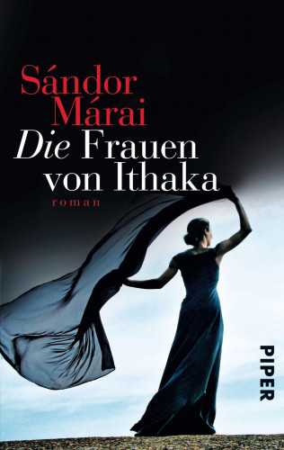 Sándor Márai: Die Frauen von Ithaka
