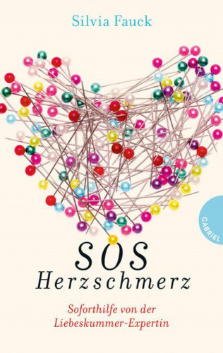 Silvia Fauck: SOS Herzschmerz