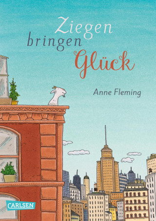 Anne Fleming: Ziegen bringen Glück