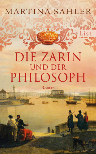 Martina Sahler: Die Zarin und der Philosoph
