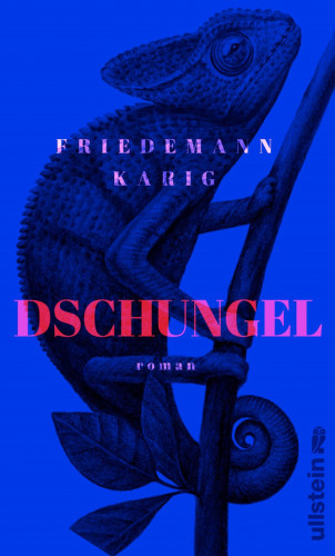 Friedemann Karig: Dschungel