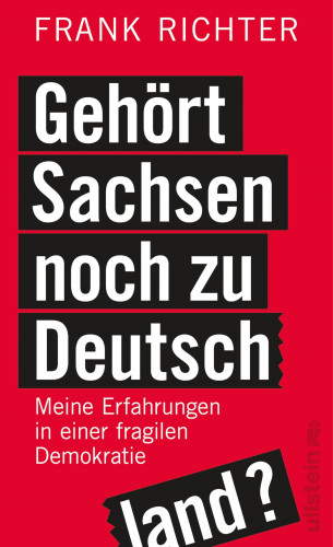 Frank Richter: Gehört Sachsen noch zu Deutschland?