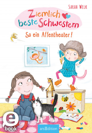 Sarah Welk: Ziemlich beste Schwestern – So ein Affentheater!