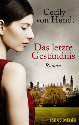 Cecily von Hundt: Das letzte Geständnis