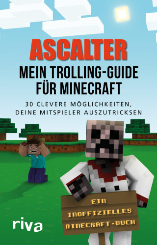 Ascalter Ascalter: Mein Trolling-Guide für Minecraft