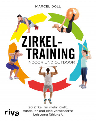 Marcel Doll: Zirkeltraining – indoor und outdoor