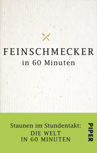 Gordon Lueckel: Feinschmecker in 60 Minuten