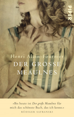 Henri Alain-Fournier: Der grosse Meaulnes