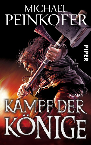 Michael Peinkofer: Kampf der Könige