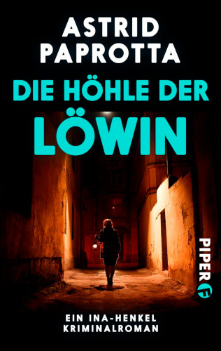 Astrid Paprotta: Die Höhle der Löwin