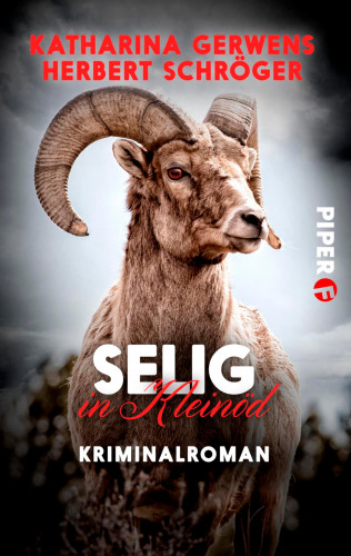 Katharina Gerwens, Herbert Schröger: Selig in Kleinöd
