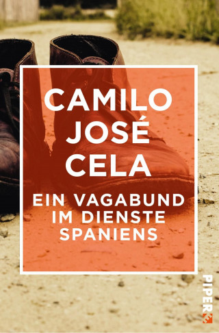 Camilo José Cela: Ein Vagabund im Dienste Spaniens