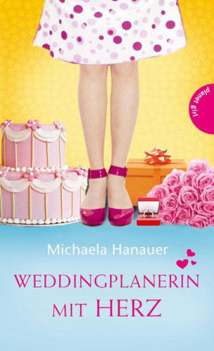 Michaela Hanauer: Weddingplanerin mit Herz