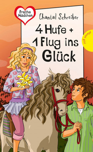 Chantal Schreiber: 4 Hufe + 1 Flug ins Glück