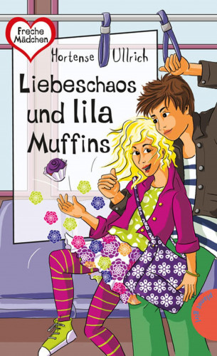 Hortense Ullrich: Liebeschaos und lila Muffins