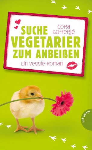 Cora Gofferjé: Suche Vegetarier zum Anbeißen