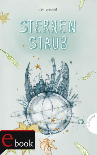 Kim Winter: Sternen-Trilogie 3: Sternenstaub