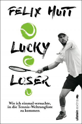 Felix Hutt: Lucky Loser