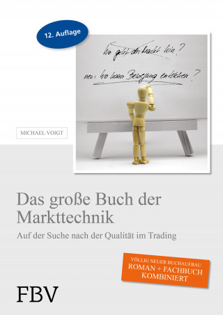 Michael Voigt: Das große Buch der Markttechnik