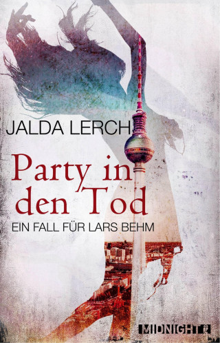 Jalda Lerch: Party in den Tod